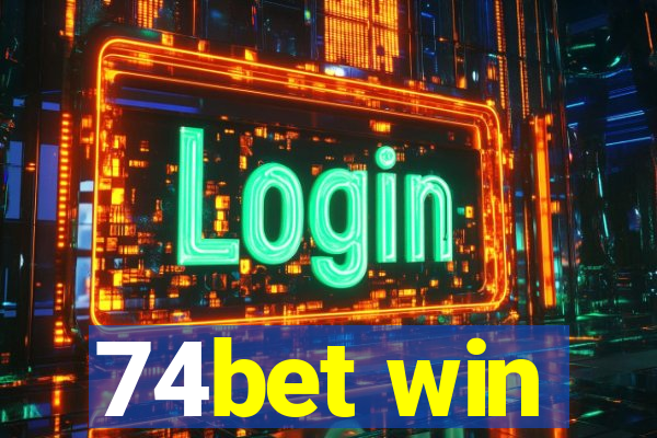 74bet win